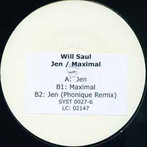 WILL SAUL / JEN / MAXIMAL