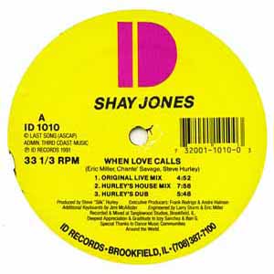 SHAY JONES / WHEN LOVE CALLS