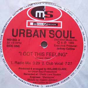 URBAN SOUL / I GOT THIS FEELING