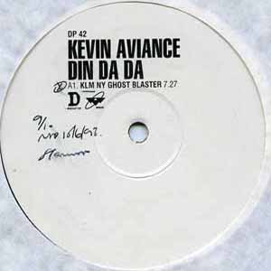 KEVIN AVIANCE / DIN DA DA