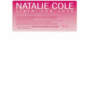 NATALIE COLE / LIVIN' FOR LOVE