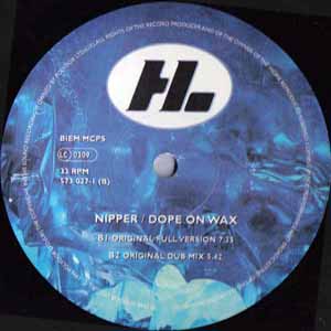 NIPPER / DOPE ON WAX