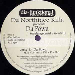 DA NORTHFACE KILLA / DA POWA (UNDERGROUND ESSENTIAL)