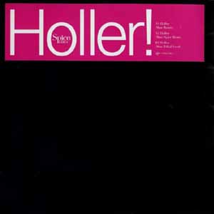 SPICE GIRLS / HOLLER!