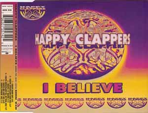 HAPPY CLAPPERS / I BELIEVE