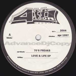 70'S FREAKS / LOVE & LIFE EP