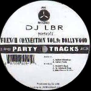 DJ LBR / FRENCH CONNECTION VOL9 : BOLLYWOOD