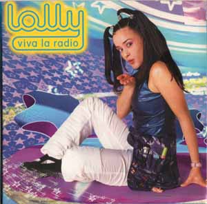 LOLLY / VIVA LA RADIO