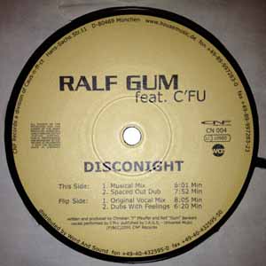 RALF GUM FEAT. C'FU / DISCONIGHT