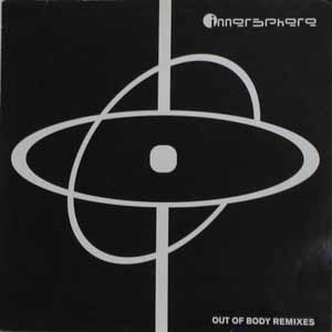 INNERSPHERE / OUT OF BODY REMIXES