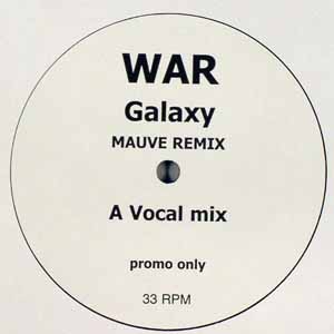 WAR / GALAXY MAUVE REMIX