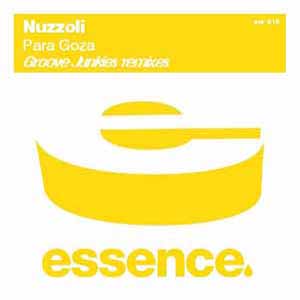 NUZZOLI / PARA GOZA GROOVE JUNKIES REMIXES