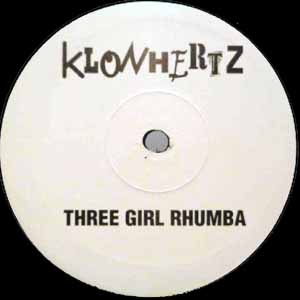 KLONHERTZ / THREE GIRL RHUMBA