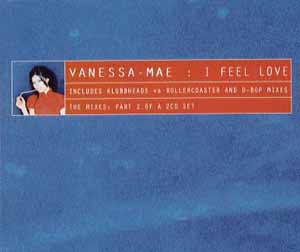 VANESSA MAE / I FEEL LOVE