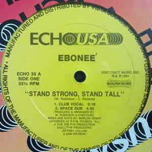 EBONEE / STAND STRONG, STAND TALL