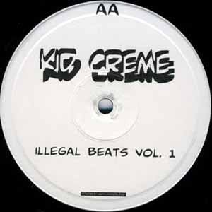 KID CRME / ILLEGAL BEATS VOL.1