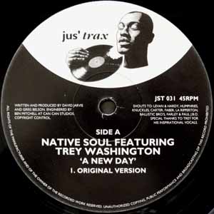 NATIVE SOUL FEATURING TREY WASHINGTON / A NEW DAY