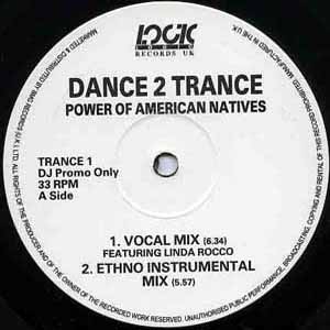 DANCE 2 TRANCE / POWER OF AMERICAN NATIVES