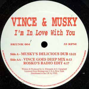 VINCE & MUSKY / I'M IN LOVE WITH YOU