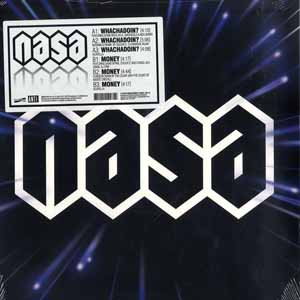 NASA / WHACHADOIN? / MONEY