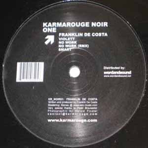 FRANKLIN DE COSTA / KARMAROUGE NOIR ONE