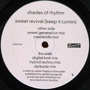 SHADES OF RHYTHM / SWEET REVIVAL (KEEP IT COMIN)