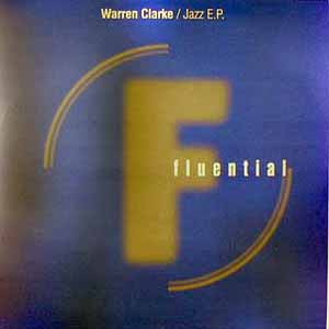 WARREN CLARKE / JAZZ EP