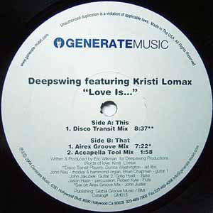 DEEPSWING FEATURING KRISTI LOMAX / LOVE IS…