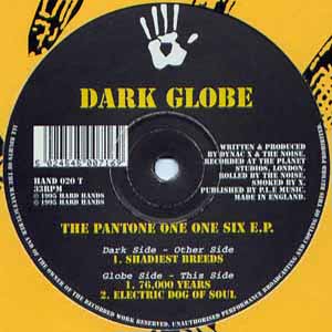 DARK GLOBE / THE PANTONE ONE ONE SIX EP