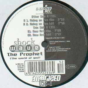 SHOCK WAVE / THE PROPHET (THE WORLD OF GOD)