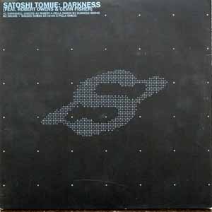 SATOSHI TOMIIE FEAT. ROBERT OWENS & CEVIN FISHER / DARKNESS