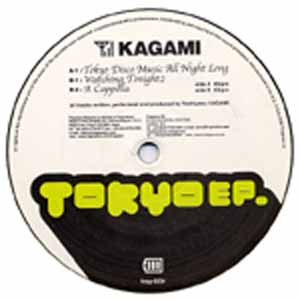 KAGAMI / TOKYO EP