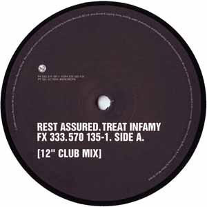 REST ASSURED / TREAT INFAMY