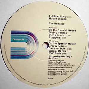 FULL INTENTION / HUSTLE ESPANOL THE REMIXES