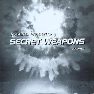 ROGER S / SECRET WEAPONS VOLUME 1