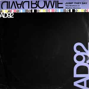 DAVID BOWIE / JUMP THEY SAY (THE BROTHERS IN RHYTHM REMIXES)