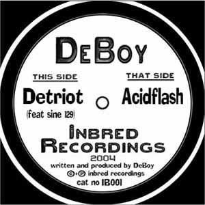 DEBOY / DETROIT / ACIDFLASH