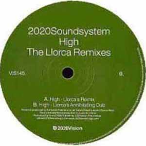 2020SOUNDSYSTEM / HIGH THE LLORCA REMIXES