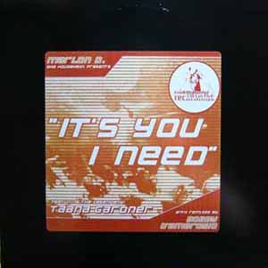 MARLON D AKA HOUSEHEDZ PRES TAANA GARDNER / IT'S YOU I NEED