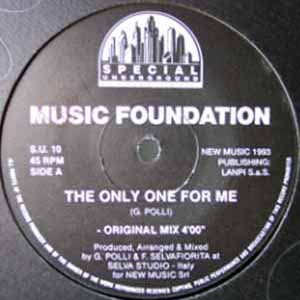 MUSIC FOUNDATION / THE ONLY ONE FOR ME