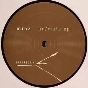 MINZ / UN/MUTE EP