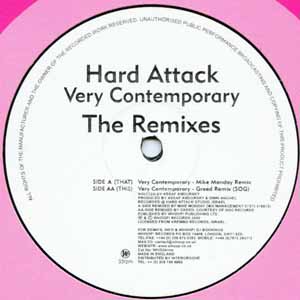 HARD ATTACK / VERY CONTEMPORARY (THE REMIXES)