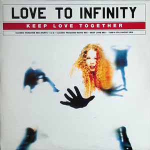 LOVE TO INFINITY / KEEP LOVE TOGETHER