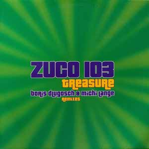 ZUCO 103 / TREASURE (BORIS DLUGOSCH & MICHI LANGE REMIXES)