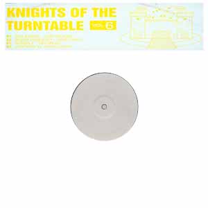 VARIOUS / KNIGHTS OF THE TURNTABLE VOL 6