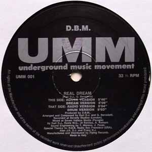 D.B.M. (KURT DJ & G BERNEDETTI) / REAL DREAM