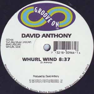 DAVID ANTHONY / WHURL WIND