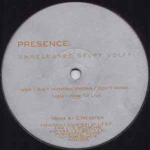 PRESENCE / UNRELEASED STUFF VOL 1/2