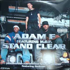 ADAM F FEAT M.O.P. / STAND CLEAR