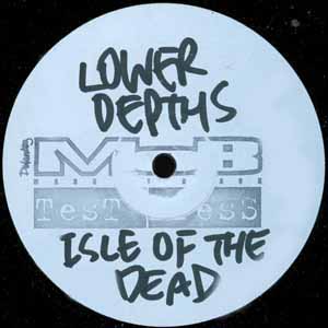 ISLE OF THE DEAD / LOWER DEPTHS